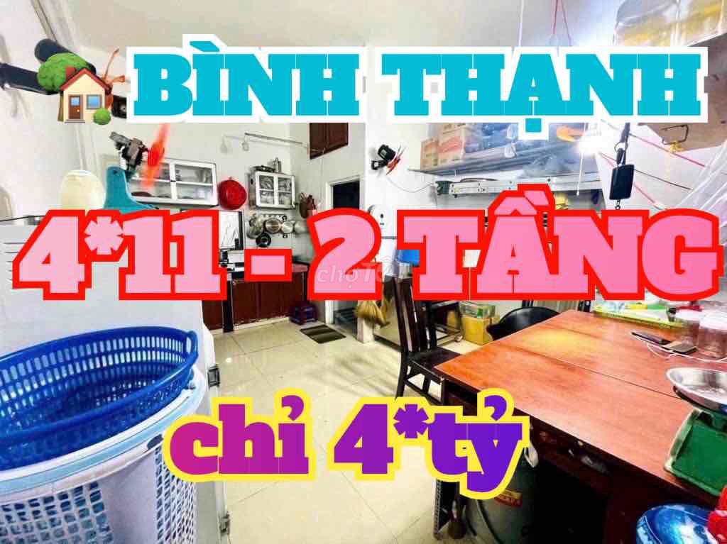 🏡 NHÀ ĐẸP BÌNH THẠNH - 4*11 - 2 TẦNG - CHỈ 4x TỶ.👍👍