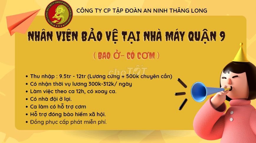 BẢO VỆ NHÀ MÁY QUẬN 9 CÓ CƠM, CHỖ Ở,ỨNG LƯƠNG TUẦN