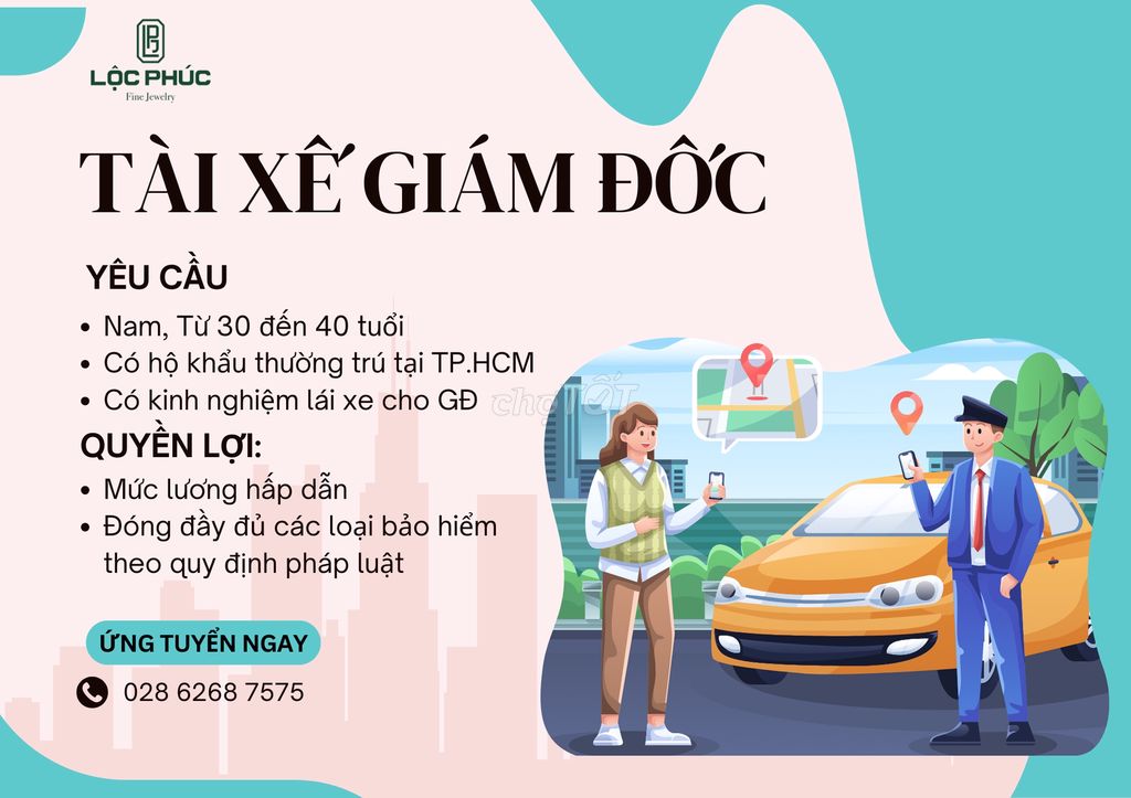 TUYỂN 1 TÀI XẾ RIÊNG CHỞ BAN GIÁM ĐỐC (CÓ BHXH)