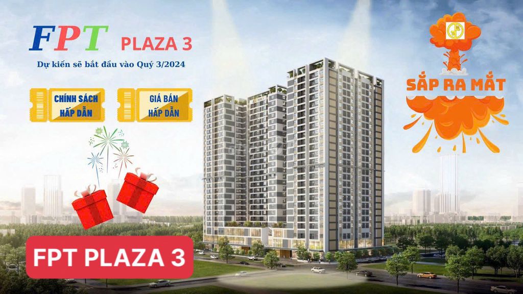 SẮP RA MẮT TOÀ CĂN HỘ FPT PLAZA 3 TỪ CĐT FPT - LH E.TUY ĐỂ ĐƯỢC TƯ VẤN