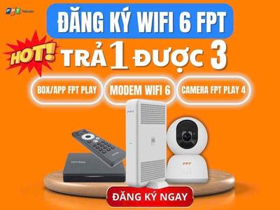 đăng kí lắp wifi 6 FPT , tặng 300k phí hoà mạng. Dịch vụ tại Quận 6 Tp Hồ Chí Minh được đăng bởi Ms Phương Linh