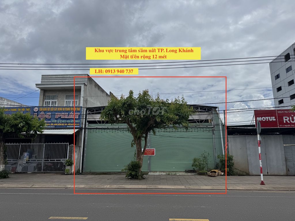 CHO THUÊ MẶT BẰNG TRUNG TÂM TP. LONG KHÁNH (NGANG 12m x SÂU 20m)