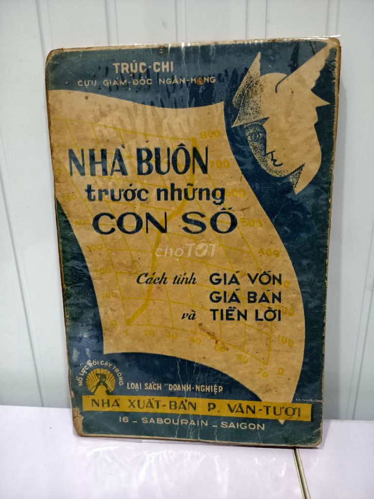 NHÀ BUÔN TRƯỚC NHỮNG CON SỐ.
XB: Năm 1952