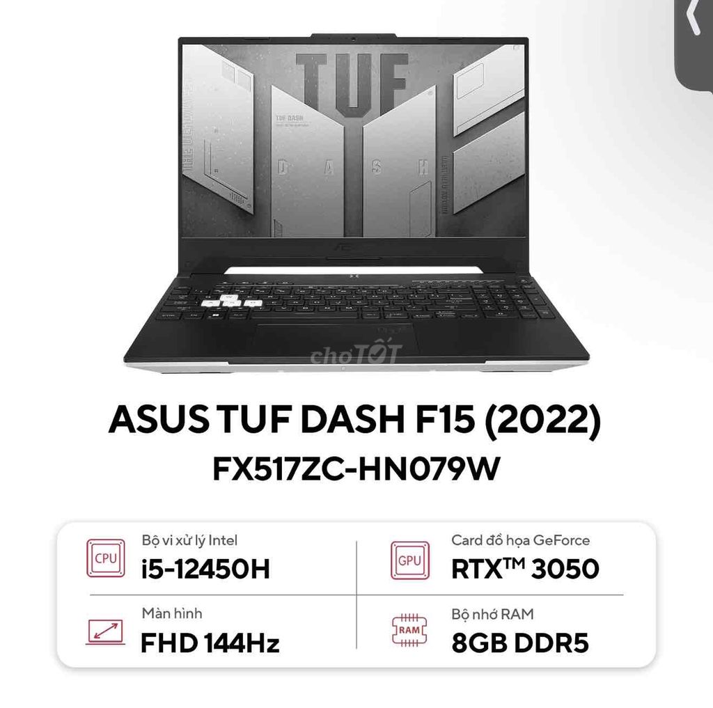 ASUS TUF Dash F15 i5-12450H 8GB. Mua bán Laptop tại Thành phố Mỹ Tho Tiền Giang được đăng bởi Bình hình 1