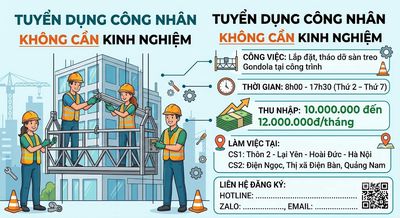 TUYỂNCÔNG NHÂN CÔNG TRÌNH HÀ NỘI/QUẢNG NAM