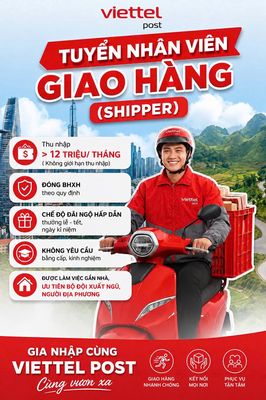 VIETTEL POST TUYỂN NV GIAO HÀNG XE MÁY ( SHIPPER)