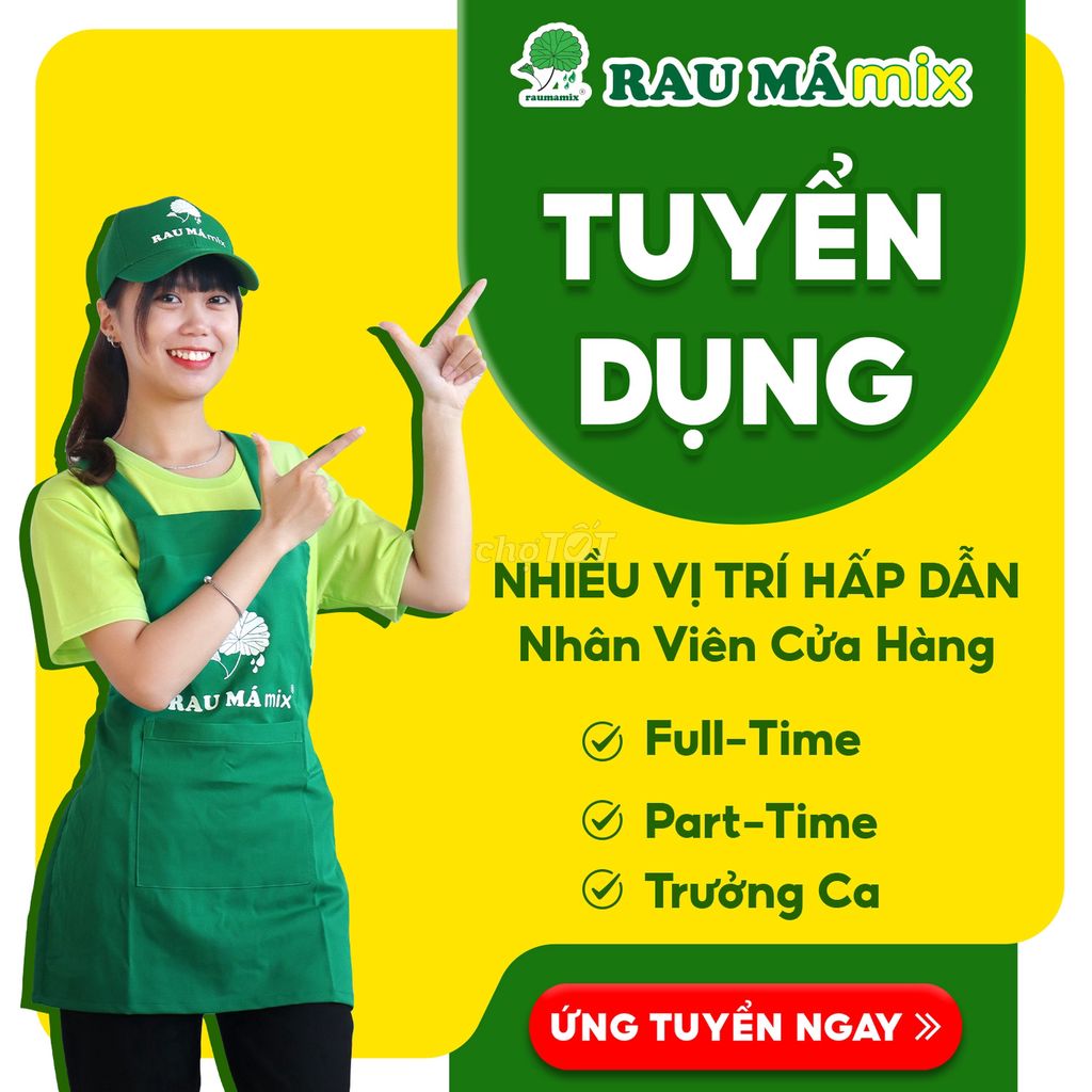 [QUẬN 7] RAU MÁ MIX TUYỂN DỤNG NHÂN VIÊN