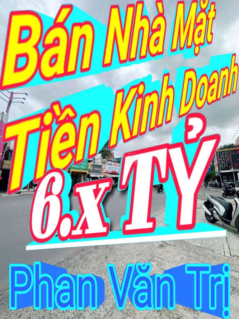 NHÀ MẶT TIỀN #PHAN_VĂN_TRỊ - 2 Tầng Kinh Doanh - Chỉ 6.x TỶ  #GÒ_VẤP