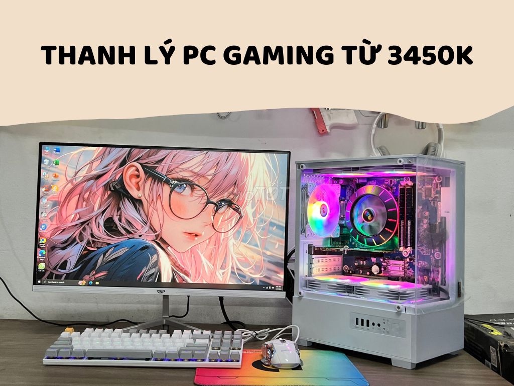 PC Gaming LED chơi LOL, Au, CF, Fifa ... Giá 3450k