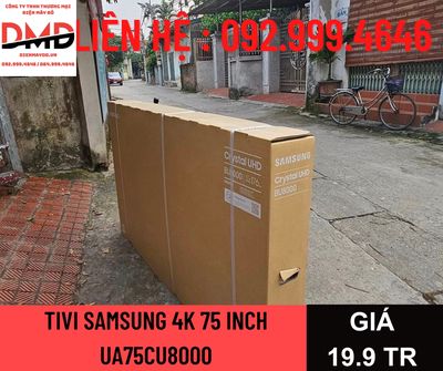 Tivi Samsung 4K 75 inch UA75CU8000 Giá 18tr400K