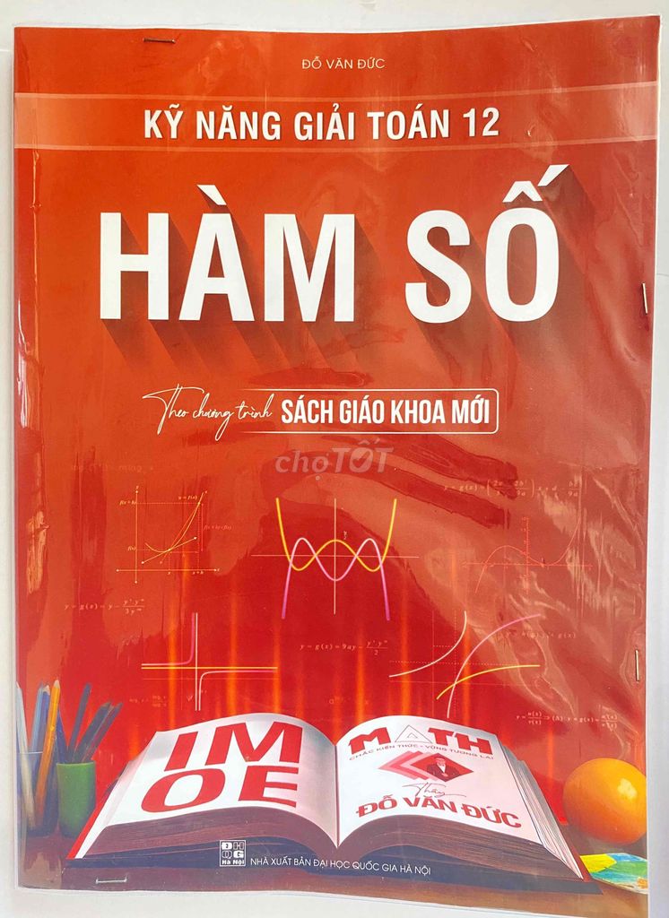 Sách Luyện Thi Toán 12: Hàm Số, Đỗ Văn Đức. Mua bán Sách tại Huyện Phú Vang Thừa Thiên Huế được đăng bởi PASS ĐỒ ĐI MẼO hình 1