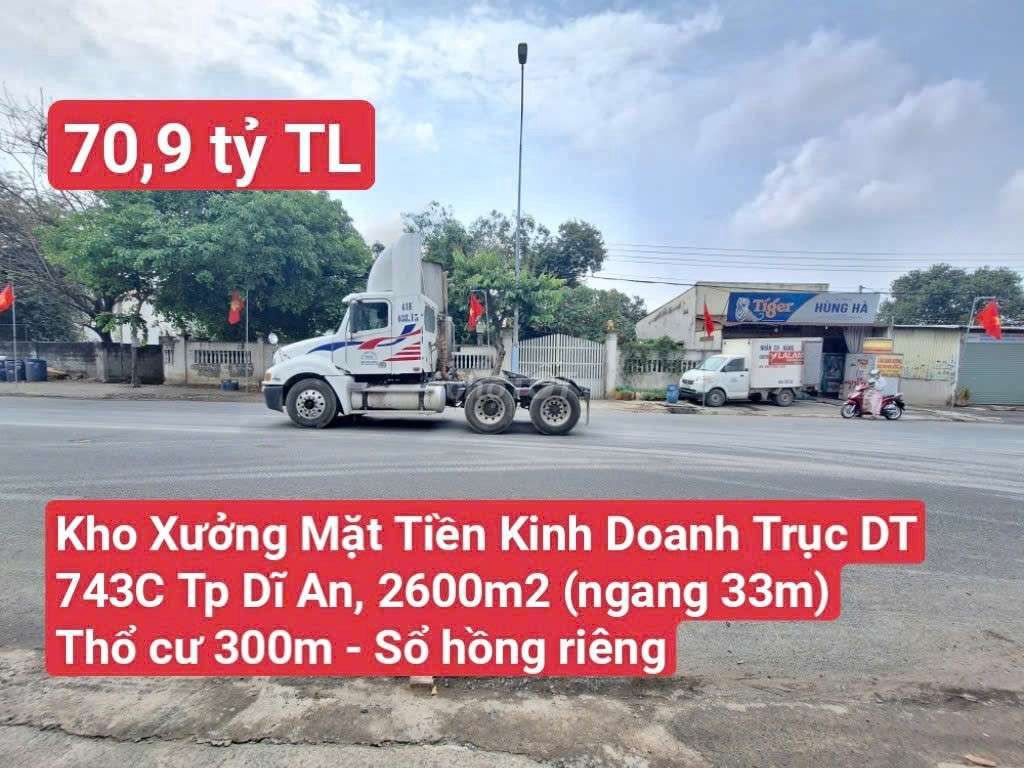 🆘 Mặt Tiền Kinh Doanh Kho Xưởng Trục ĐT 743C,P.Tân Đông Hiệp,Tp Dĩ An