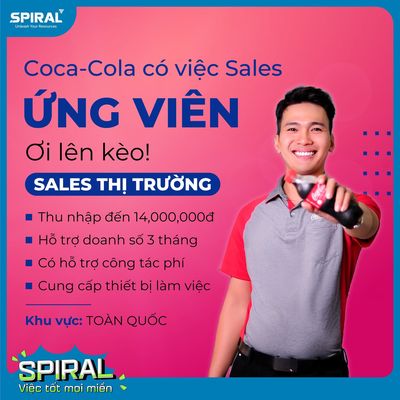 [ VĨNH YÊN ] COCA-COLA TUYỂN SALE THỊ TRƯỜNG