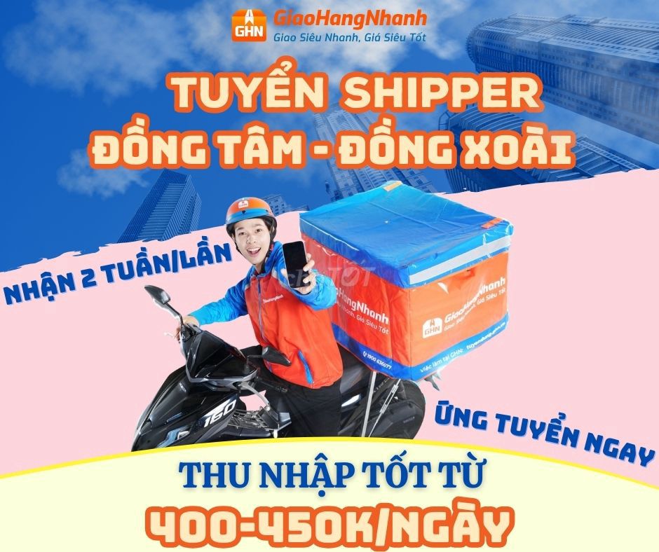 TUYỂN SHIPPER | TUYẾN ĐỒNG TÂM, ĐỒNG PHÚ