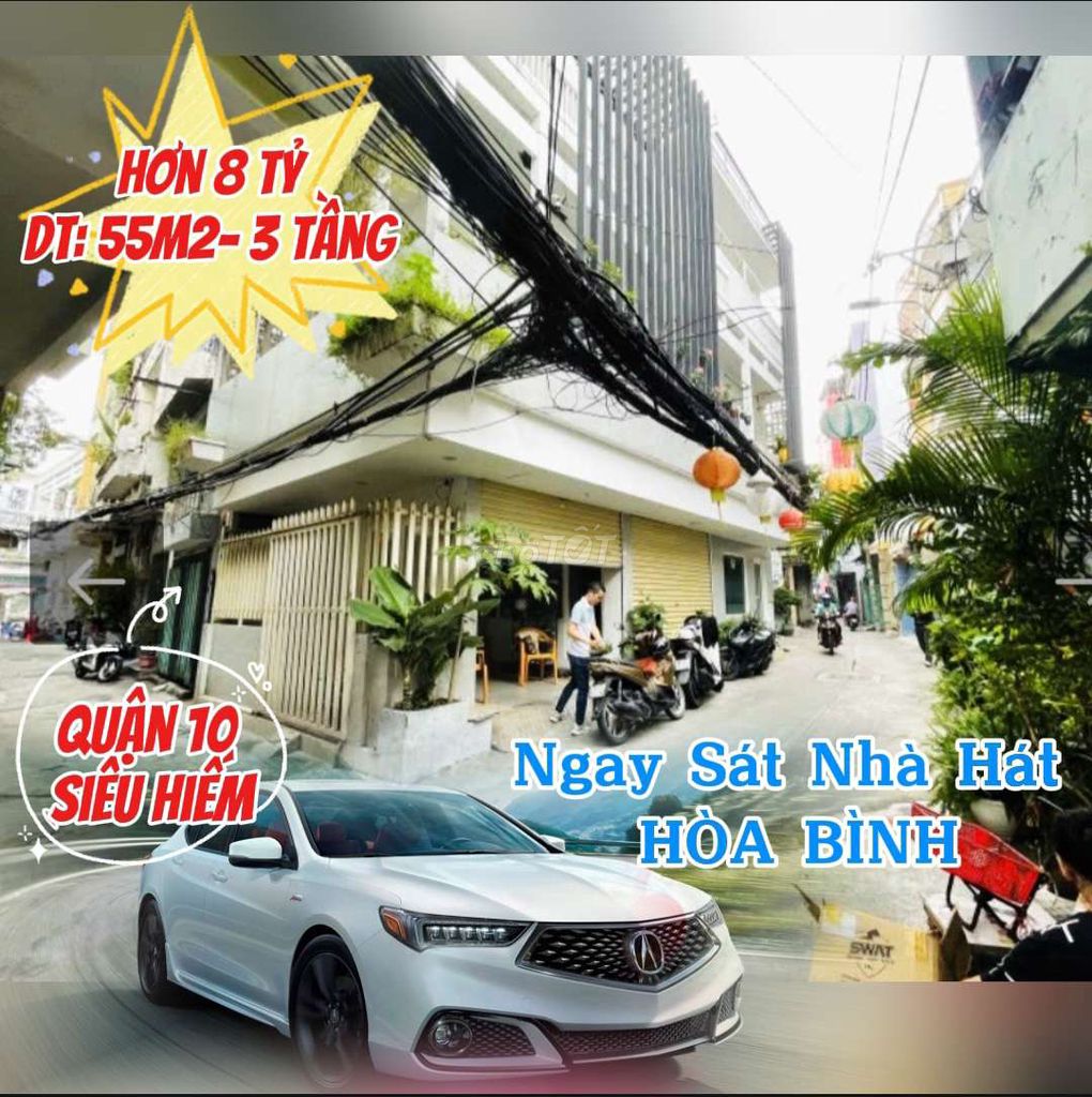 QUẬN 10- [HƠN 8 TỶ] ÔTO TUNG HOÀNH TỚI NHÀ- 55M2-GÓC 3 TẦNG, ĐƯỜNG 3/2