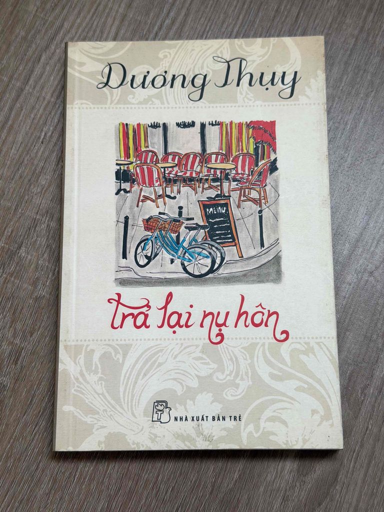 Tiểu thuyết Trả Lại Nụ Hôn. Mua bán Sách tại Quận 7 Tp Hồ Chí Minh được đăng bởi Thanh hình 1