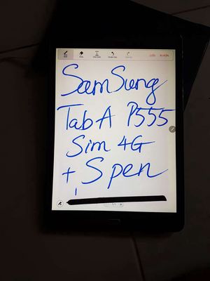 Samsung Tab A 10" P555 Sim4G Màn Zin mượt có Bút