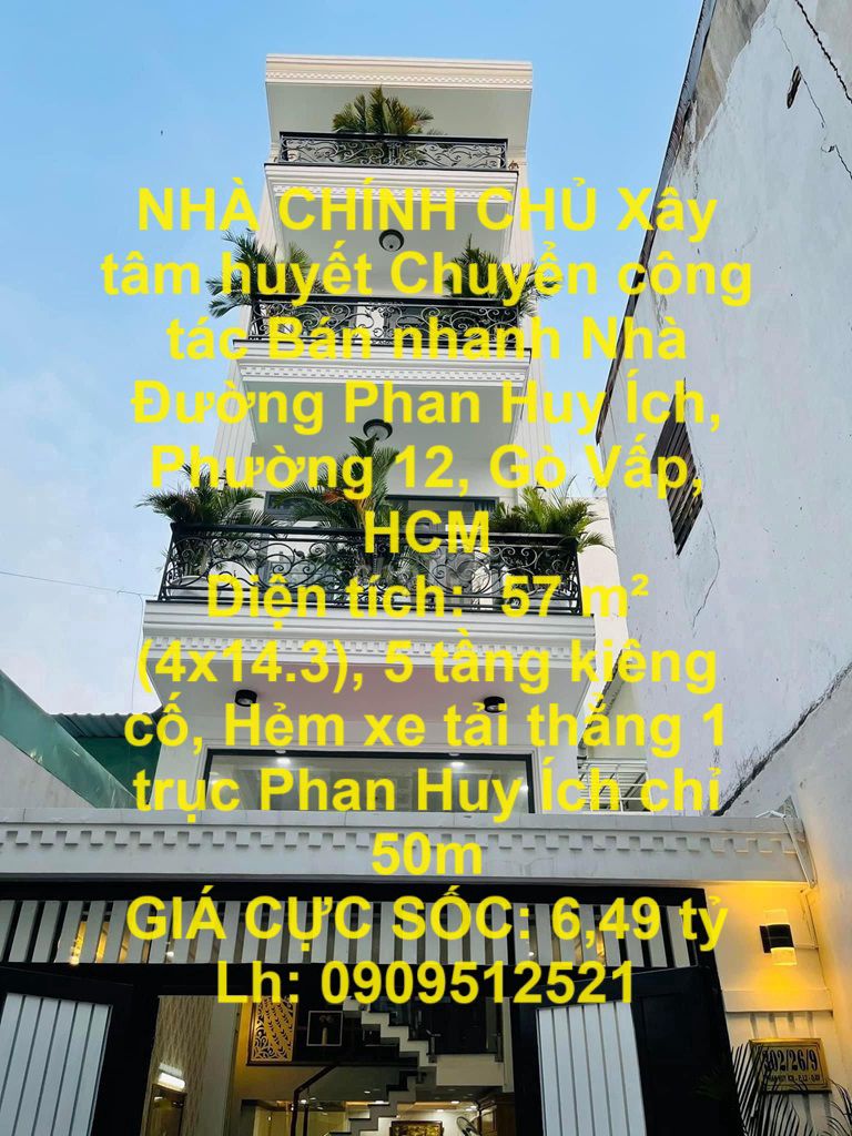 Chuyển công tác Bán nhanh Nhà Đường Phan Huy Ích, Phường 12,Gò Vấp,HCM