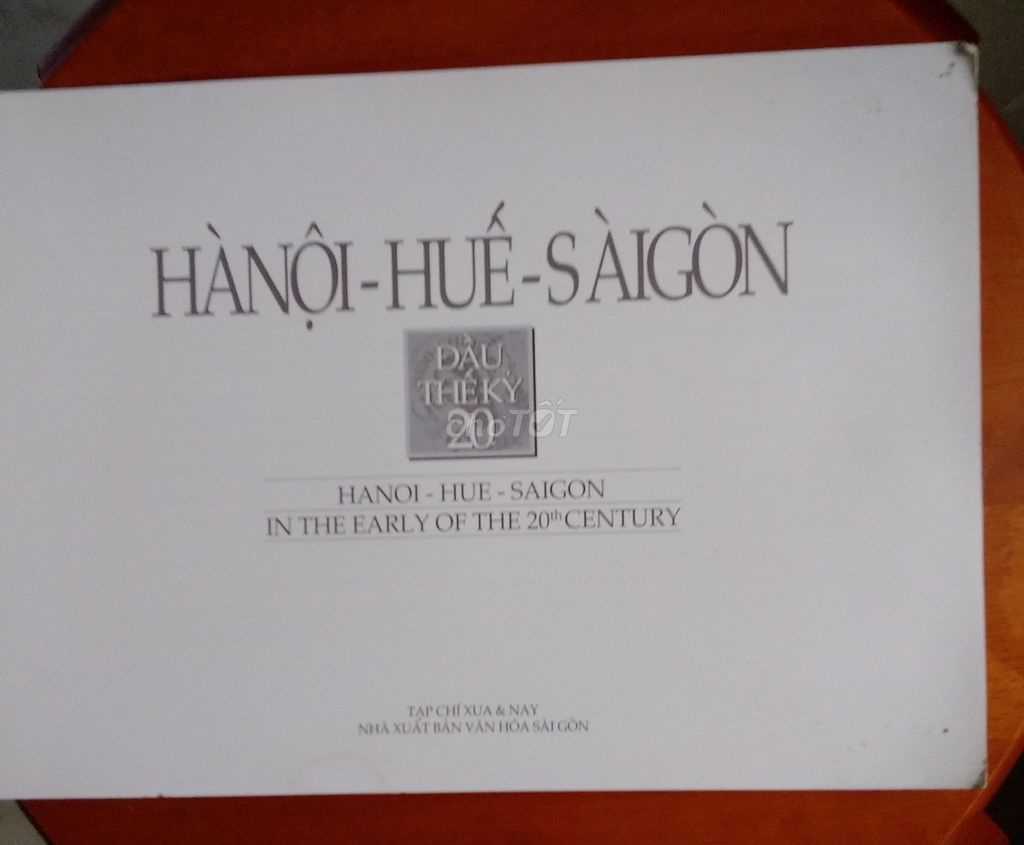 Hà Nội-Huế-Sài Gòn đầu TK 20 nxb văn hóa Sài Gòn