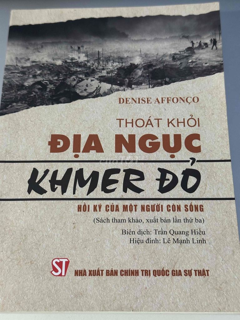 Hồi ký Denise Affonço Thoát Khỏi Địa Ngục Khmer Đỏ. Mua bán Sách tại Huyện Giang Thành Kiên Giang được đăng bởi Tú Tú hình 1
