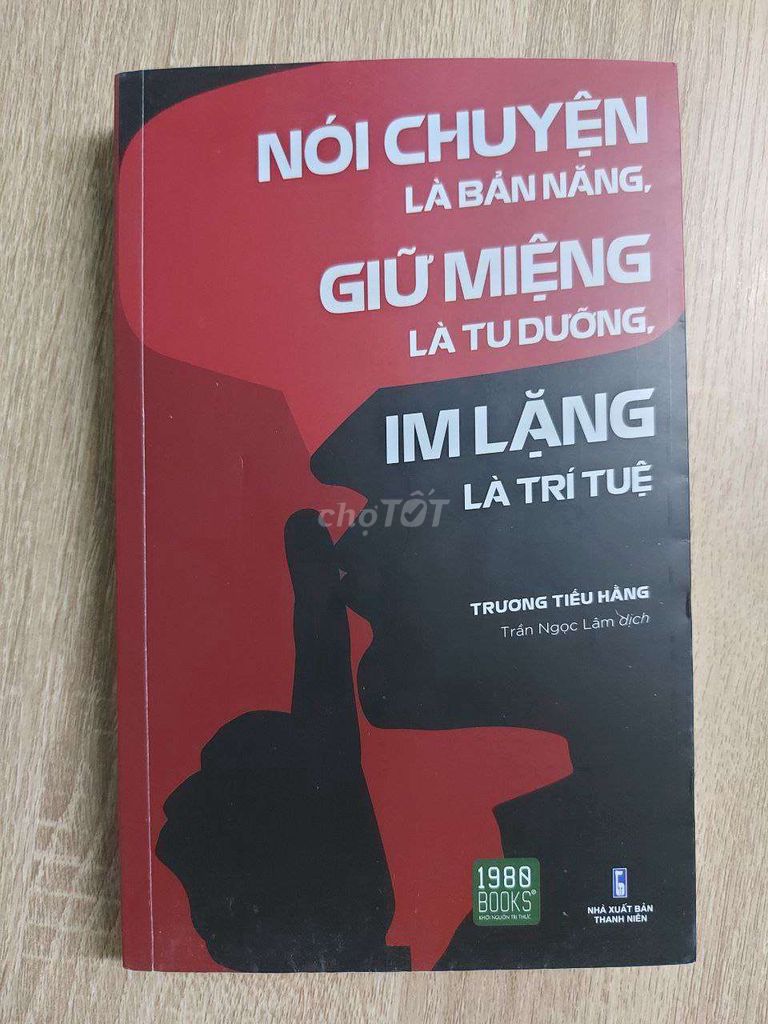 Sách Nói chuyện là bản năng Giữ miệng là tu dưỡng