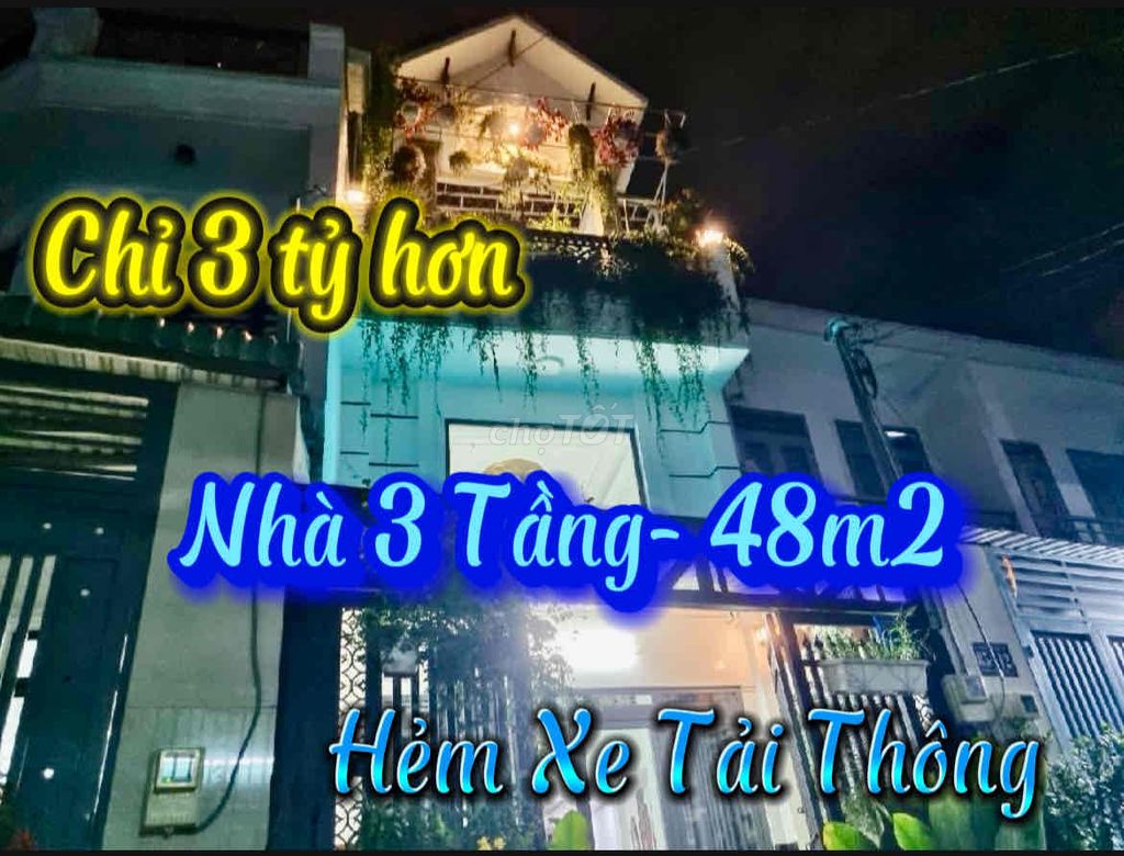 Chỉ hơn 3 Tỷ nhà 48m2 (4x12) 3 Tầng - Hẻm Xe Tải- đường Hương Lộ 2 nối