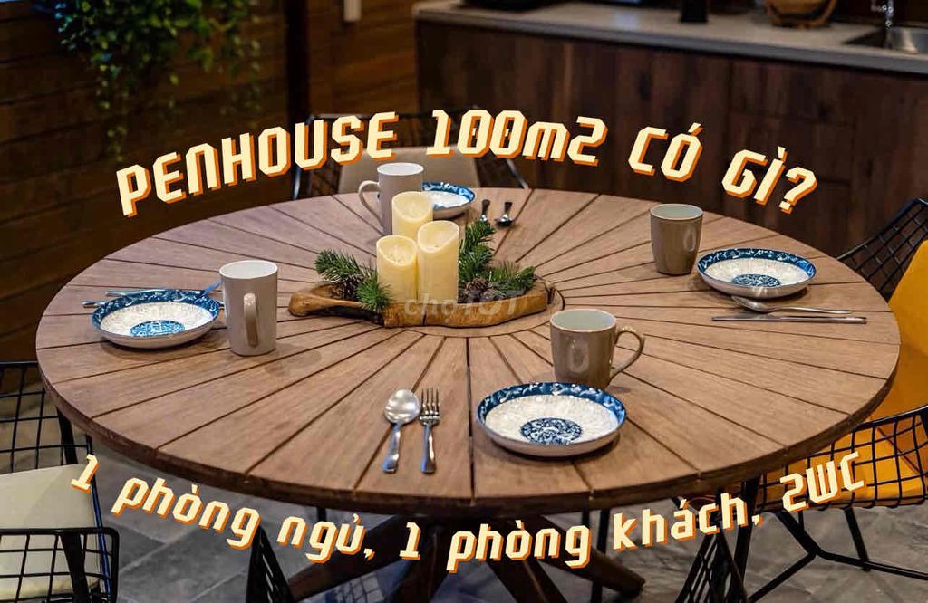 PENHOUSE 100M2 1PHÒNG NGỦ, 1PHÒNG KHÁCH, 2WC CÓ BỒN TẮM, SÂN THƯỢNG