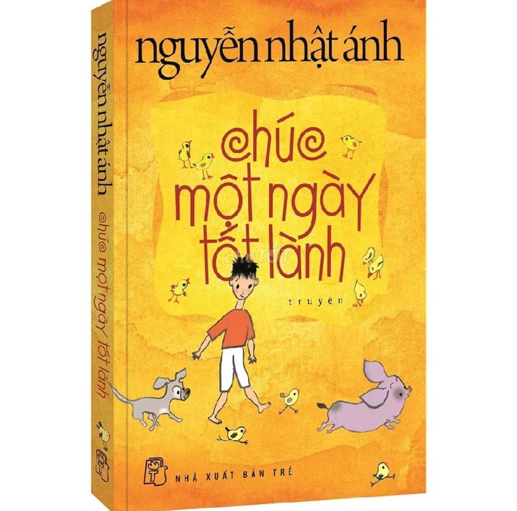 Truyện Chúc một ngày tốt lành  - Nguyễn Nhật Ánh. Mua bán Sách tại Quận 3 Tp Hồ Chí Minh được đăng bởi NT hình 2