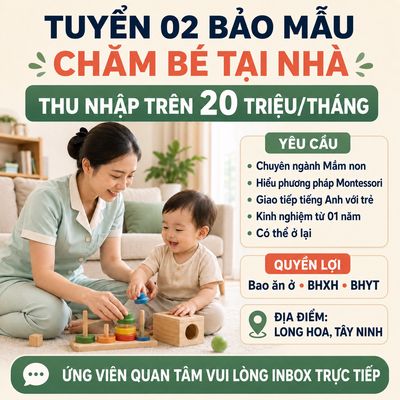 TUYỂN 02 CÔ GIỮ TRẺ CÓ CHUYÊN MÔN BAO ĂN Ở