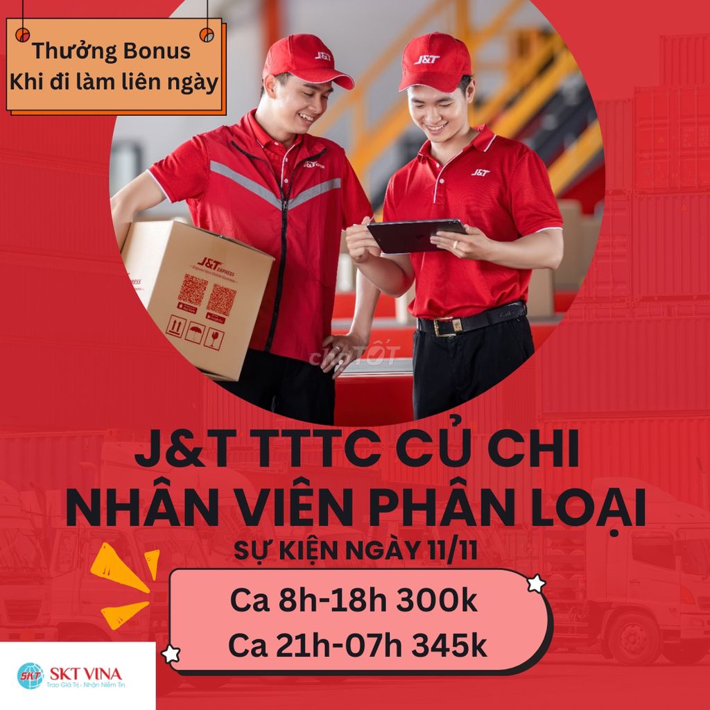 TUYỂN 100 NHÂN VIÊN PHỤ KHO J&T NAM/ NỮ Ở CỦ CHI