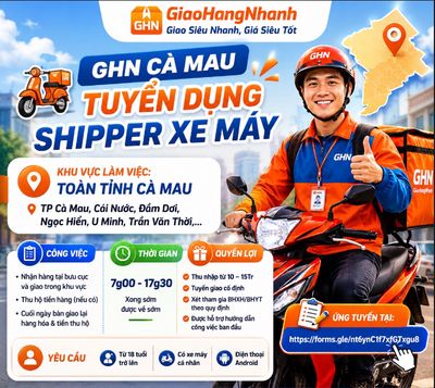 [Tân Thành-Cà Mau] Giao Hàng Nhanh Tuyển Shipper