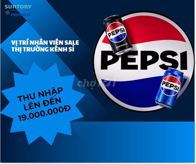 NHƠN TRẠCH-PEPSI TUYỂN NV KINH DOANH THỊ TRƯỜNG