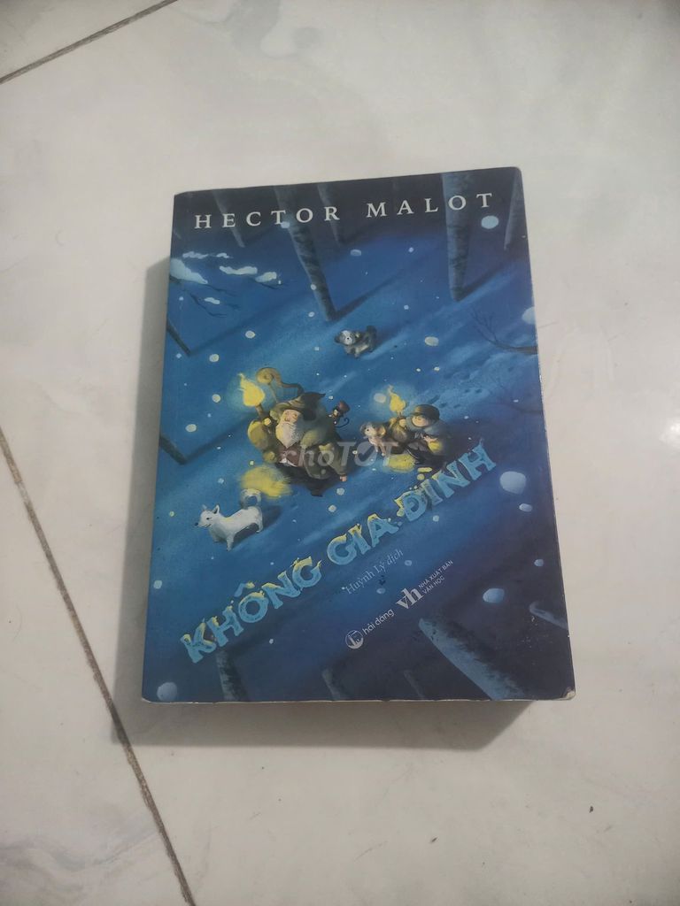 KHÔNG GIA ĐÌNH - HECTOR MALOT. Mua bán Sách tại Thành phố Biên Hòa Đồng Nai được đăng bởi Trần Duy Thường hình 1