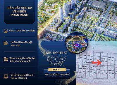 📍 CHÍNH CHỦ BÁN ĐẤT KHU K2 – VEN BIỂN PHAN RANG Sở hữu ngay lô đất vị