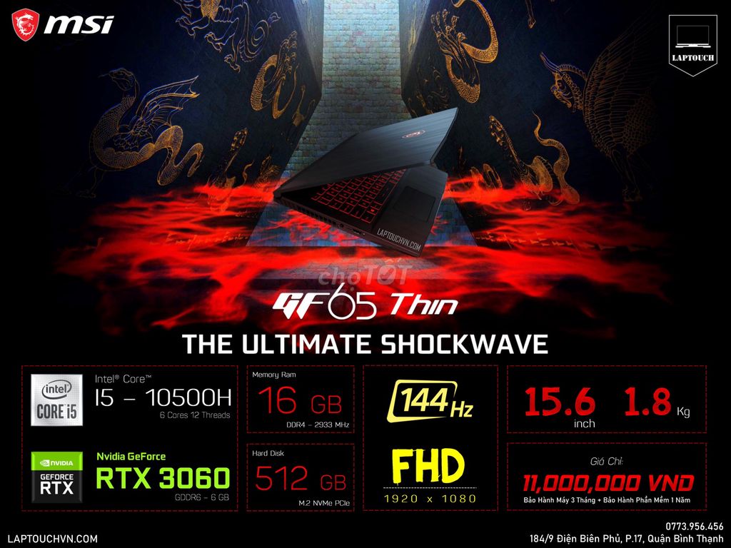 MSI GF65 Thin 10UE [ RTX 3060 - 6 GB ]. Mua bán Laptop tại Quận Bình Thạnh Tp Hồ Chí Minh được đăng bởi Cửa Hàng Máy Tính Laptouch VN hình 1