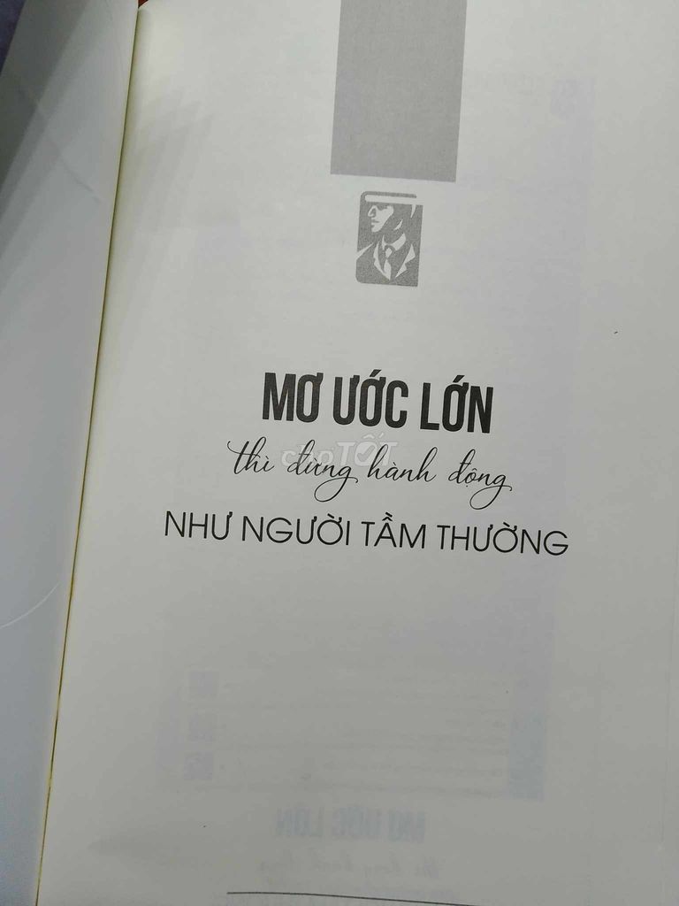 Sách Mơ Ước Lớn Thì Đừng Hành Động Như Người Tầm