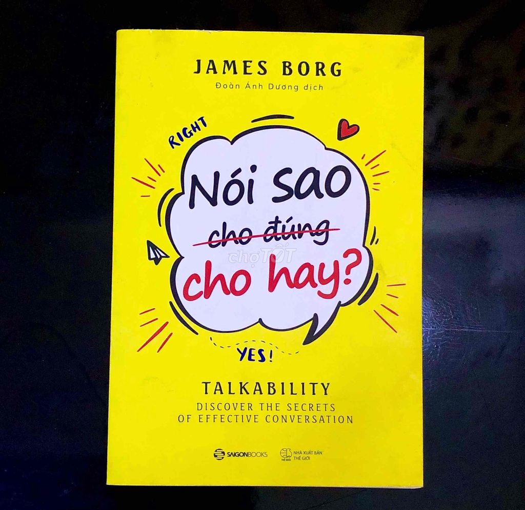 Sách Nói Sao Cho Đúng Cho Hay?. Mua bán Sách tại Quận Tân Phú Tp Hồ Chí Minh được đăng bởi Pass đồ hình 1