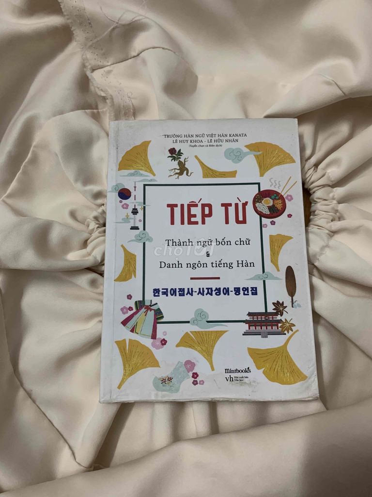 Sách cũ - Tiếp Từ - Thành Ngữ Bốn Chữ & Danh Ngôn