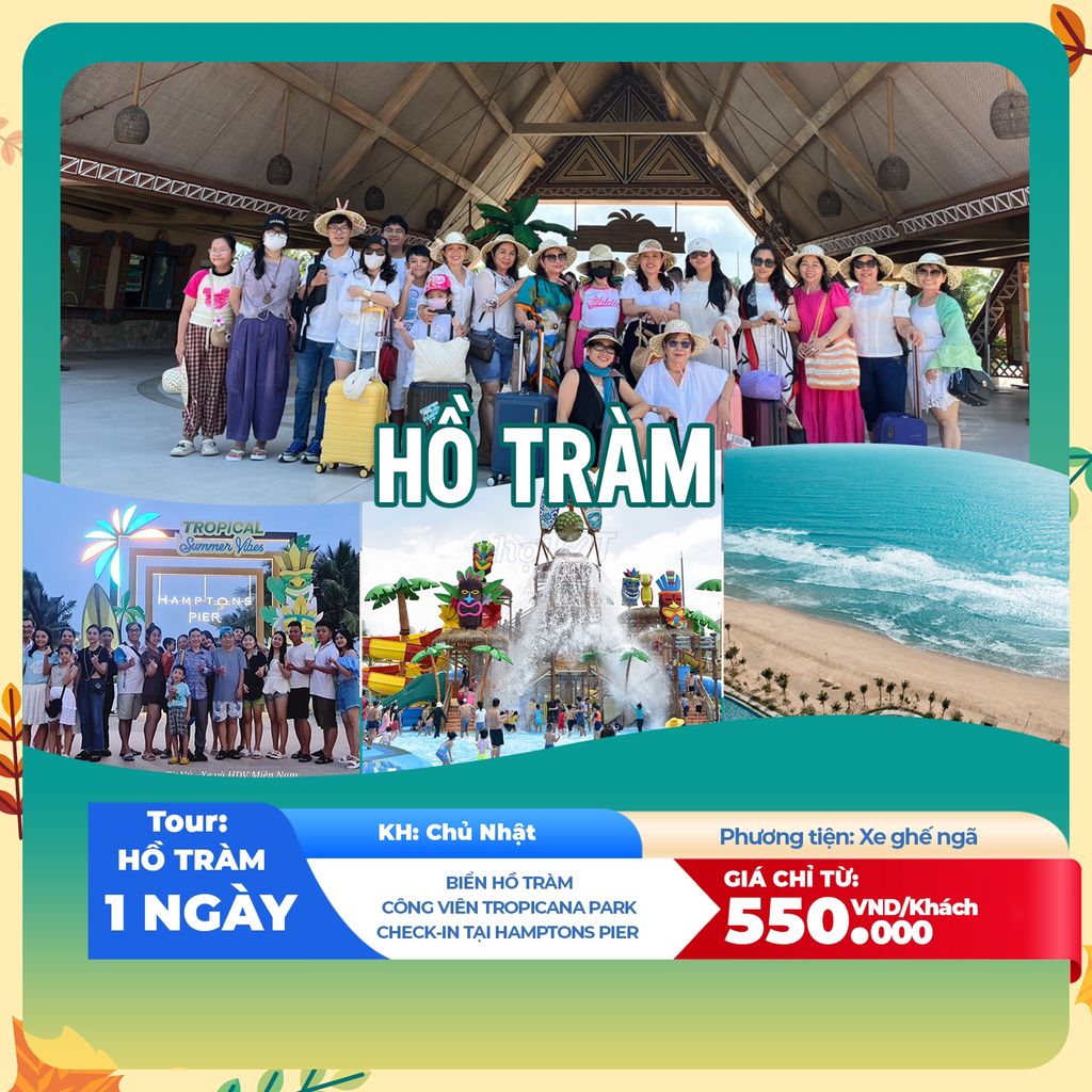 Tour Hồ Tràm 1N | Du Lịch Phong Cách Việt