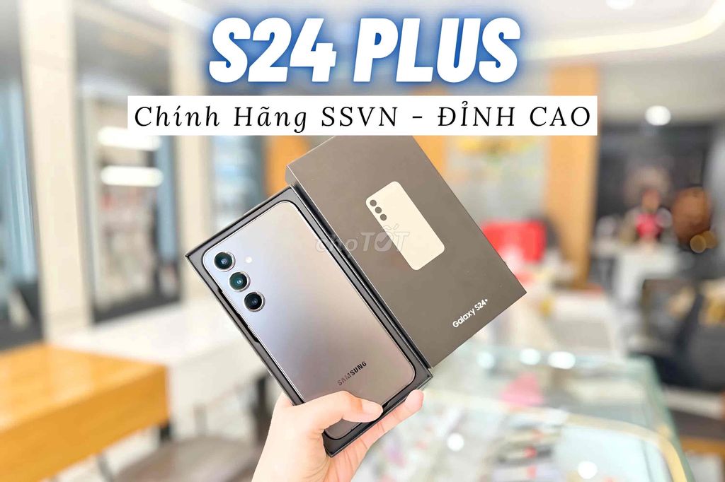 S24 PLUS 12/256GB - Máy Nguyên Hộp - ZIN NÉT