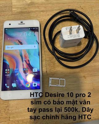 HTC Desire 10 Pro Cũ 2 Sims 64gb Vân tay 600k