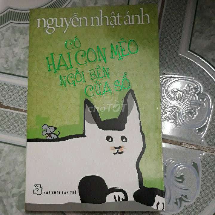 Sách Nguyễn Nhật Ánh Có Hai Con Mèo. Mua bán Sách tại Quận Long Biên Hà Nội được đăng bởi Yến Nguyễn Thi Hoàng hình 1