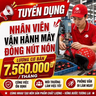 Hóc môn - Tuyển 15 Nam Vận Hành Máy - Phụ kho
