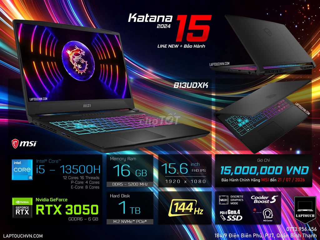 MSI Katana 15 B13UDXK 2024 [ Like New + BH ]. Mua bán Laptop tại Quận Bình Thạnh Tp Hồ Chí Minh được đăng bởi Cửa Hàng Máy Tính Laptouch VN hình 1