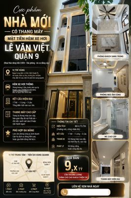 Bán nhà mới Lê Văn Việt Q9 - CÓ THANG MÁY-Hẻm xe hơi -Tiện làm VP/CHĐV
