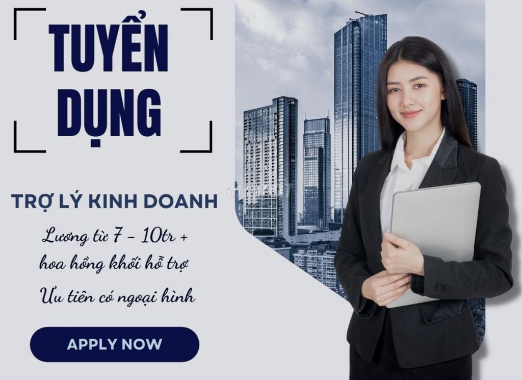 Tuyển Trợ lí Bất Động Sản ( Lương + Hoa Hồng)