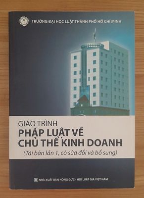 Giáo Trình Pháp Luật Về Chủ Thể Kinh Doanh.. Mua bán Sách tại Quận Tân Bình Tp Hồ Chí Minh được đăng bởi Bách Hóa Philip