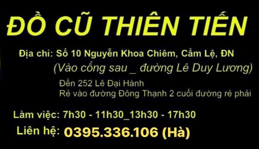 Đồ cũ - nội thất Thiên Tiến tại Quận Cẩm Lệ, Đà Nẵng hình 1