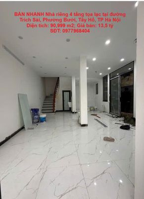 BÁN Nhà riêng 4 tầng tại đường Trích Sài, Phường Bưởi,Tây Hồ,TP Hà Nội. Mua bán nhà ở tại Quận Tây Hồ Hà Nội được đăng bởi CHÍNH CHỦ