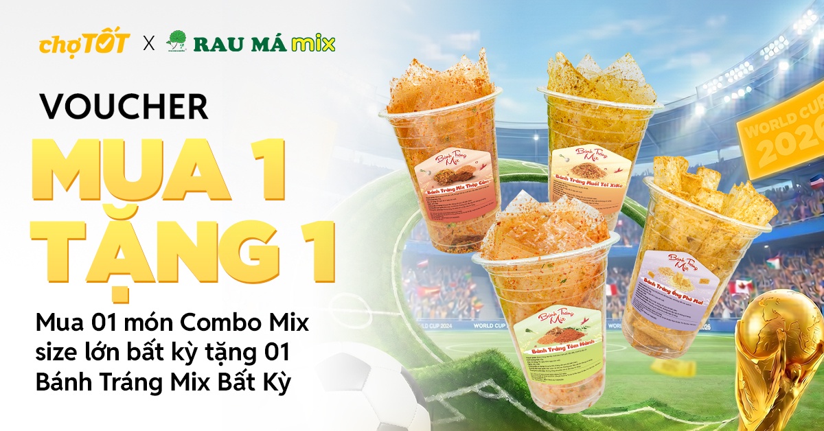 MUA 1 TẶNG 1 Combo Mix lớn → Tặng Bánh Tráng bất kỳ